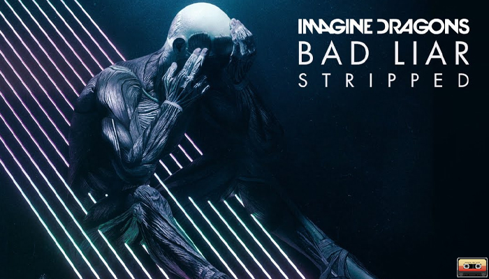 Bad Liar อีกหนึ่งเพลงดังจาก Imagine Dragons กระแสดีไม่มีตก music24sดนตรี